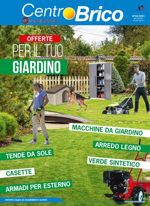 Offerte per il tuo Giardino 4/23 Centro Brico Lo Gatto