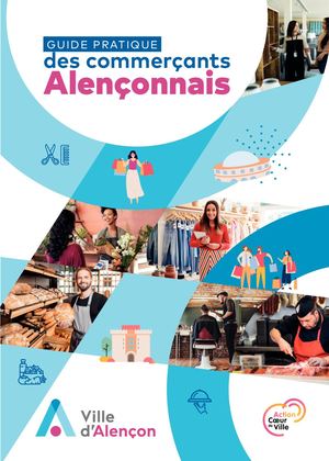 GUIDE PRATIQUE des commerçants Alençonnais