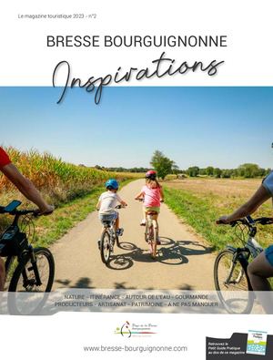 Magazine de destination Bresse bourguignonne 2023 - Office De Tourisme du Pays de la Bresse bourguignonne