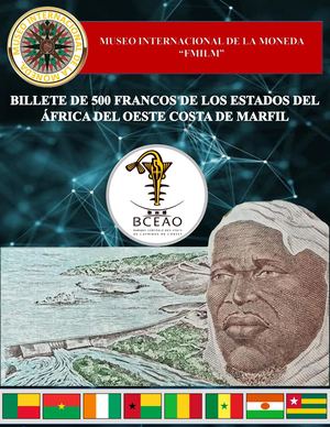 Billete De 500 Francos De Los Estados Del África Occidental Costa De Marfil Museo Internacional De La Moneda