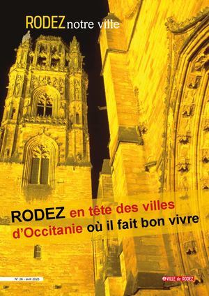RODEZ NOTRE VILLE N°36-AVRIL