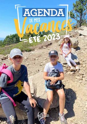 Agenda de mes vacances - Été 2023