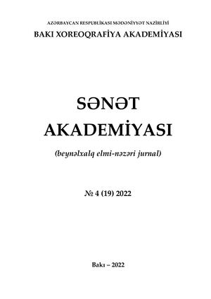 №4(19)2022 Sənət Akademiyası. Beynəlxalq elmi-nəzəri jurnal