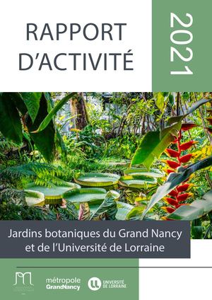 Rapport d'activité jardin botanique Jean-Marie Pelt 2021