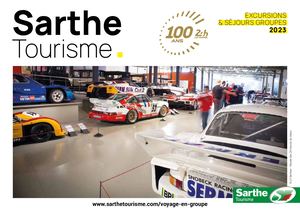 Catalogue Groupes 2023 - Sarthe Tourisme