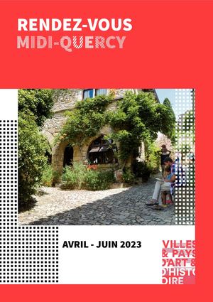 Pays d'art et d'histoire Midi-Quercy - Printemps 2