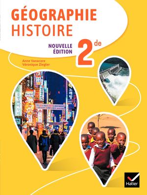 Chapitre 1 Géo - Géographie Histoire 2de - Ed. 2023