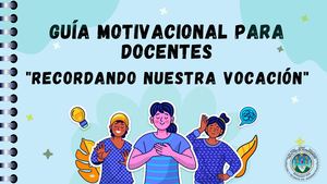 Guía Motivacional para Docentes