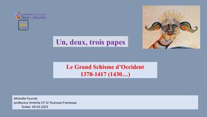 Un, Deux, Trois Papes Schisme - 09/02/2023