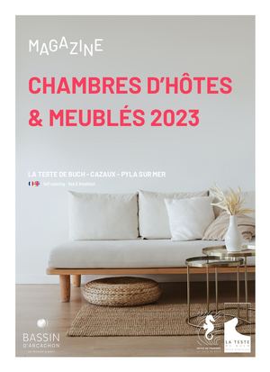 Chambres D'hotes & Meubles La Teste De Buch 2023