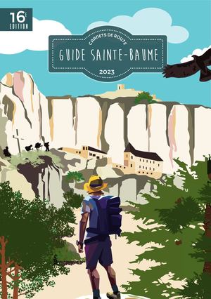 Guide Sainte-Baume 2023