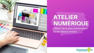 Avril 2023 Utiliser Canva Pour Communiquer Sur Les Réseaux Sociaux