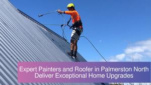 Palmerston North Homeowners Get Quality Home Improvement Services from Local Painters and Roofers