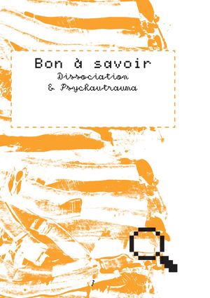Bon à savoir – Kit anti-dissociation