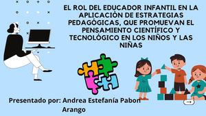 El Rol Del Educador Infantil En La Aplicación De Estrategias Pedagógicas, Que Promuevan El Pensamiento Científico Y Tecnológico En Los Niños Y Las Niñas