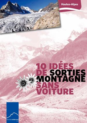 10 idées de sorties montagne sans voiture dans les Hautes-Alpes