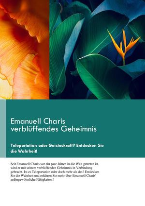 Emanuell Charis Verblüffendes Geheimnis