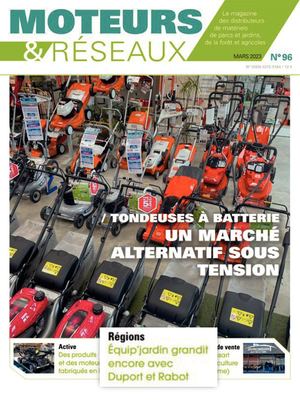 Moteurs & Réseaux Mars 2023 - équip'jardin grandit encore...