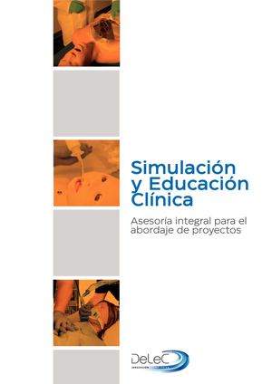 Simulación y educación clínica