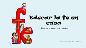 Educar La Fe En Casa