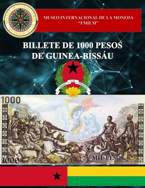 Billete De 1000 Pesos De Guinea Bissau Museo Internacional De La Moneda
