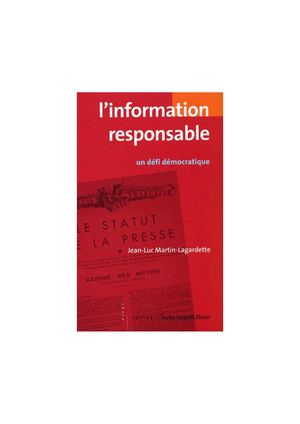 L'Information responsable, un défi démocratique