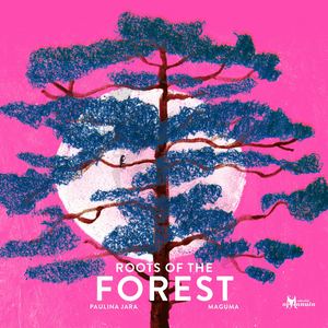 Raices Del Bosque English