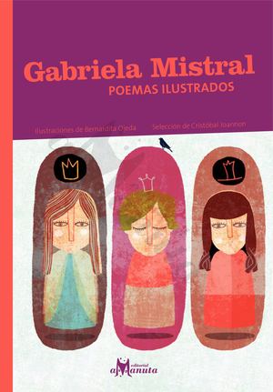 Gabriela Mistral, Poemas Ilustrados