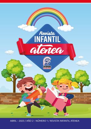 Revista Infantil Atenea 2023 Año 2 Número 1