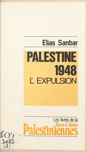 Palestine 1948 L Expulsion