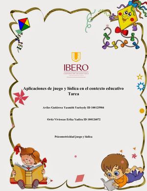 Aplicaciones De Juego Y Lúdica En El Contexto Educativo Tarea