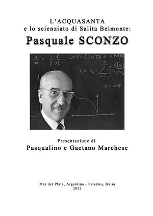 Pasquale Sconzo, lo scienziato dell'Acquasanta