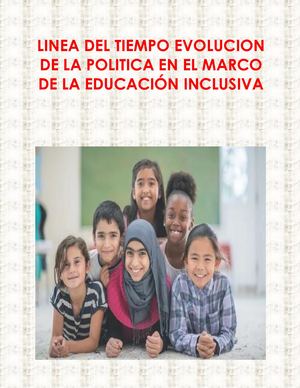 Linea Del Tiempo Evolucion De La Politica En El Marco De La Educacion Inclusiva