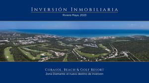CORASOL la zona diamante de la Riviera Maya