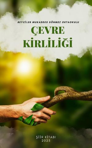 Çevre Kirliliği Şiir Kitabı