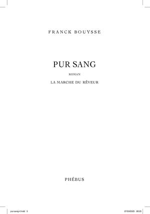 Extrait Pur Sang Franck Bouysse