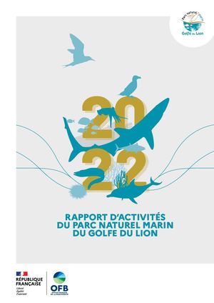 Rapport d'activité 2022 - Parc naturel marin du golfe du Lion