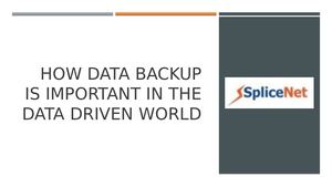 How Data Backup Is Important In The Data Driven World