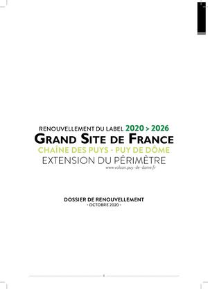 Dossier de renouvellement label Grand Site de France Chaîne des Puys Puy de Dôme partie 1