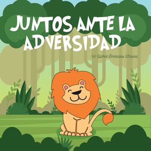 Juntos Ante La Adversidad