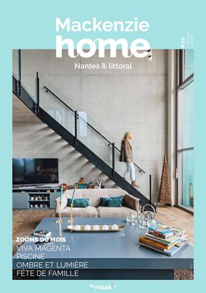 NANTES & LITTORAL #20 - MACKENZIE HOME