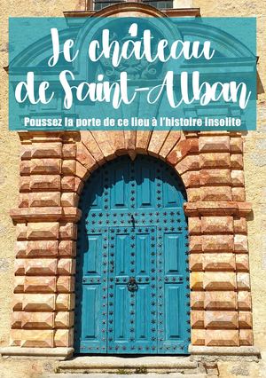 Le château de Saint-Alban-sur-Limagnole