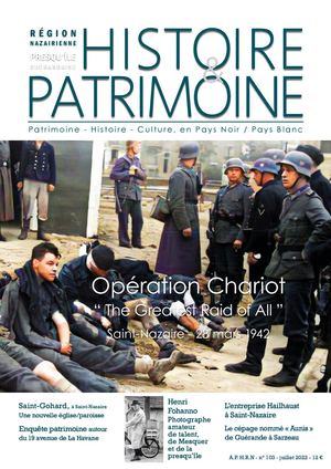 HISTOIRE & PATRIMOINE -  n° 103 - juillet 2022