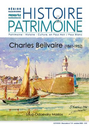 HISTOIRE & PATRIMOINE -  hors-série n° 15 - octobre 2022