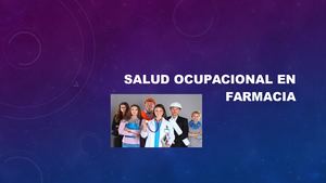 Salud Ocupacional Farmacéutica