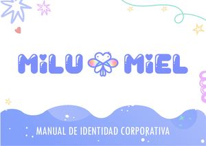 Manual De Marca Corporativo Milu Miel