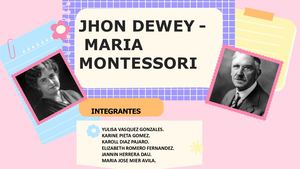 Jhon Dewey Maria Montessori