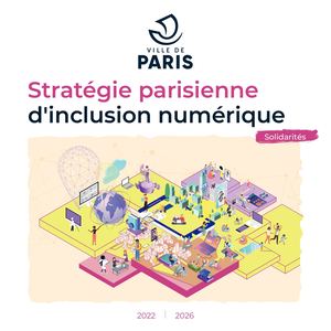 Stratégie Parisienne D'inclusion Numérique 2022 2026