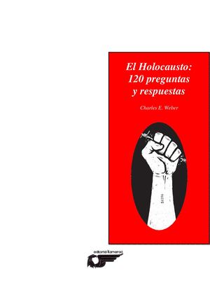 El Holocausto: 120 preguntas y respuestas