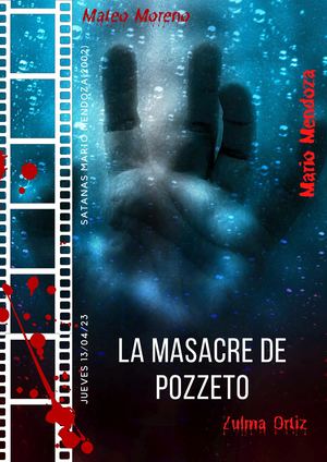 La Masacre De Pozzeto (1)